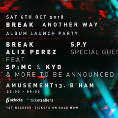 Break - Another Way Promo Mix - Break Thru @ Amusement 13