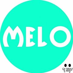 MELO (Original Mix) FREE DOWNLOAD