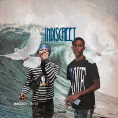 FlyNari & Bankroll Juice - Indiscreet
