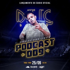 PODCAST 009 DJ LC DO TB