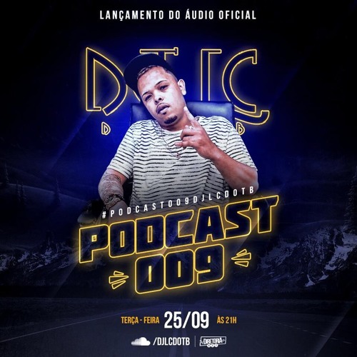 PODCAST 009 DJ LC DO TB