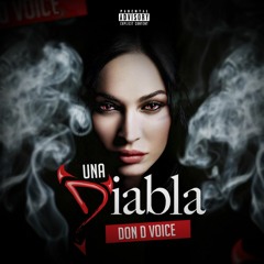 Una Diabla - Don D Voice