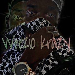 DWeezy Da Great "WeezioKrazy"