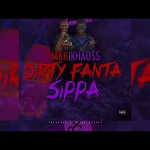 Dirty Fanta Sippa
