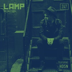 LAMP Weekly MIx #247 feat. HDSN