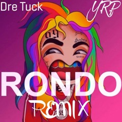 Rondo ( 6ix9ine remix)