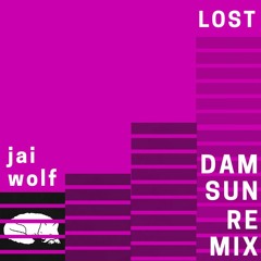Lost - Jai Wolf || damsun remix ||