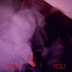 FUCKYOU (Prod. aBon)