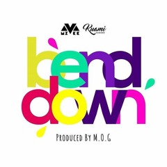 MzVee ft. Kuami Eugene  – Bend Down