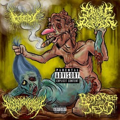 Better Slam It Hard Ft. Pitagoras Patiño Of Rotten Vomit