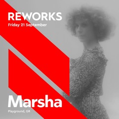Marsha @ Reworks Festival (Sept 2018) | Live Recording