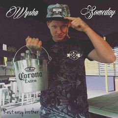 Someday Ft Tone Jonez