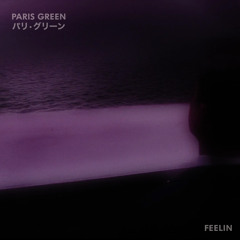 Premiere | Paris Green - Feelin' (Jonathan Kaspar Remix)[Get Physical Music]