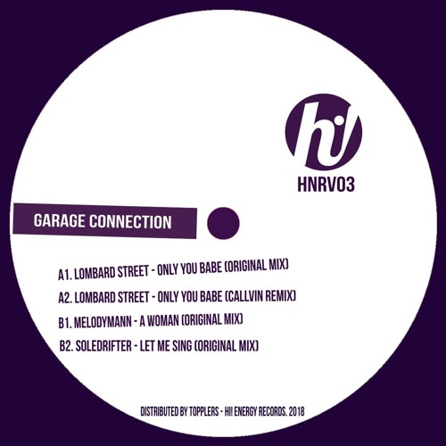 Garage Connection Vinyl Only Out Now By Lombard Street On