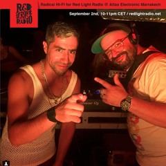 Radical HI-FI for Red Light Radio @ Atlas Electronic Marrakech 02-09-2018