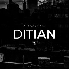 art:cast °43 | Ditian