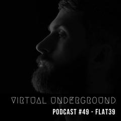 Podcast #49 - Flat39 [UK]