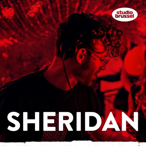 Sheridan - Studio Brussel Radio Shows - Season 7 by sheridan