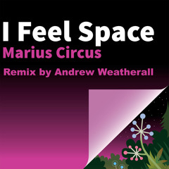 Premiere: Marius Circus - 'I Feel Space (Andrew Weatherall Remix)'
