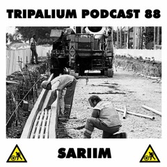 Tripalium Podcast 88 - Sariim