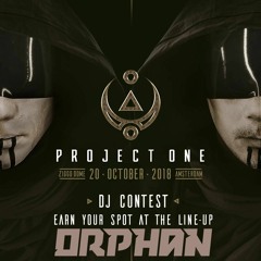 Q-dance presents: Project One | DJ Contest - ORPHAN