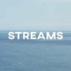 Streams