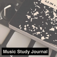 Music Study Journal