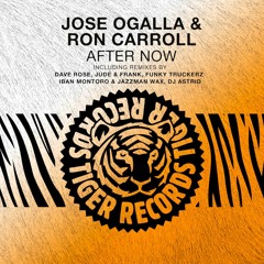 Jose Ogalla & Ron Carroll - After Now (Original Radio Edit)