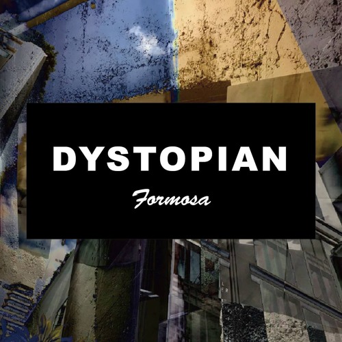 Dystopian Formosa 002