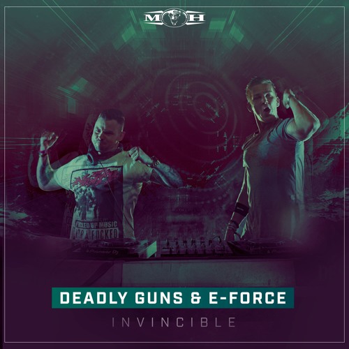 [MOHDIGI252] E-Force & Deadly Guns - Invincible