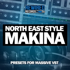 North East Style Makina | Presets For Massive VST