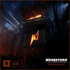 Noisestorm - Breakout (feat. Foreign Beggars)