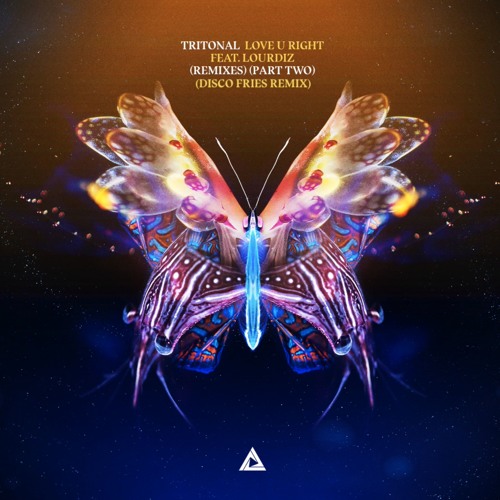 Stream Tritonal feat. Lourdiz - Love U Right (Disco Fries Remix) by The ...