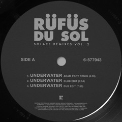 RÜFÜS DU SOL - Underwater (Adam Port Remix)