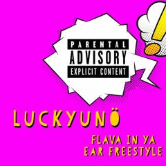Flava in Ya ear (Freestyle) (Mixed and Mastered by. heyyychristopher)