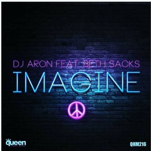 Dj Aron Feat. Beth Sacks - Imagine (Thomas Solvert Remix)