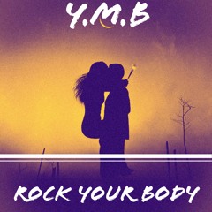 Rock Your Body(Produced by steineBEATs)