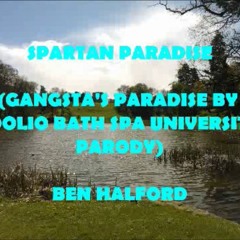 Spartan Paradise (Gangsta's Paradise Parody)