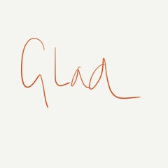 Glad