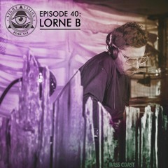 Night Vision Podcast Episode 40: Lorne B