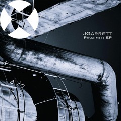 Premiere: JGarrett "Proximity(Part1)" - Gobsmacked Records