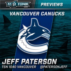 Teal Town Conversations  - Canucks Preview with Jeff Paterson