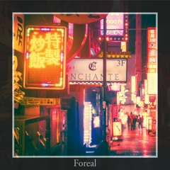 Foreal (prod. By M!dnight M!! )