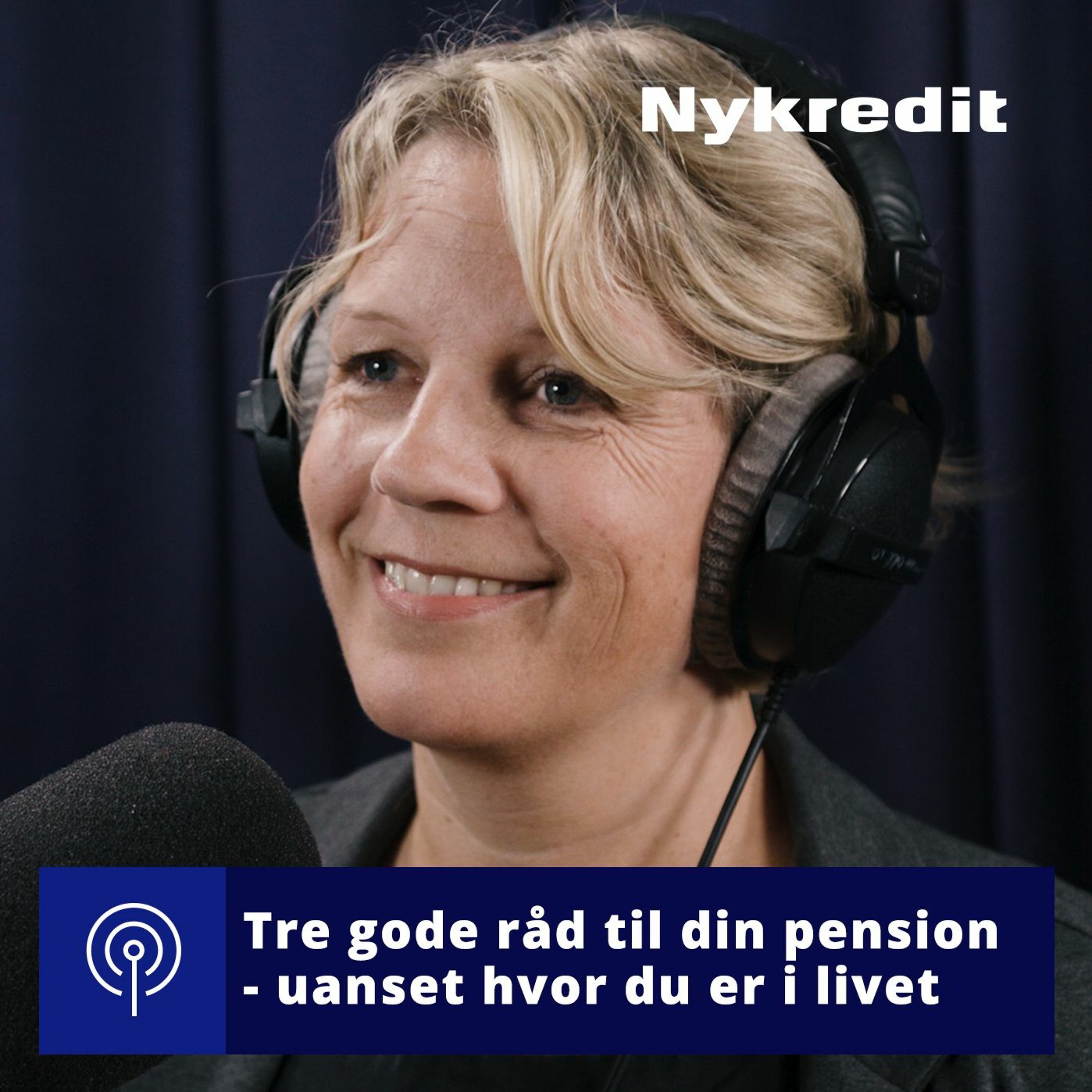 #072: Tre gode råd til din pension - uanset hvor du er i livet episode artwork