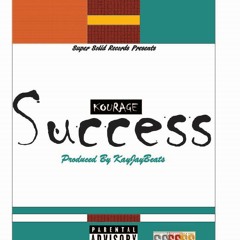 SsrKourage - Success - [ Single ]