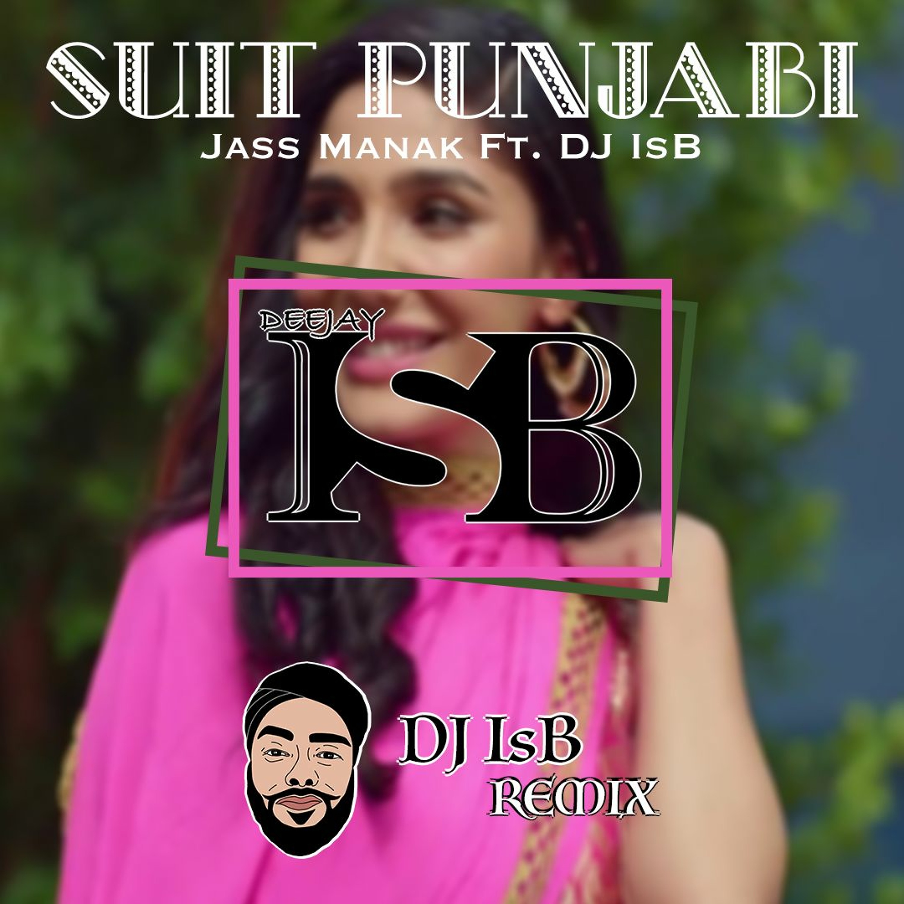 DJ IsB Remixes
