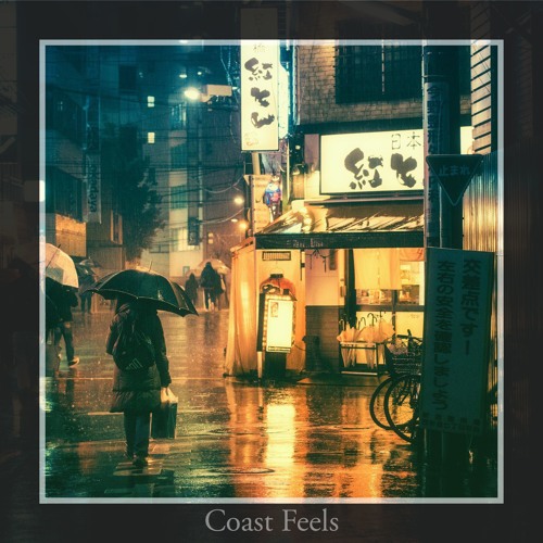 Coast Feels (Prod. By [ocean jams] )