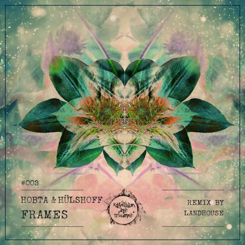 Hobta & Hülshoff - Frames (Original Mix)