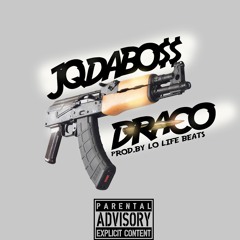 Draco (prod. by Lo Life beats)