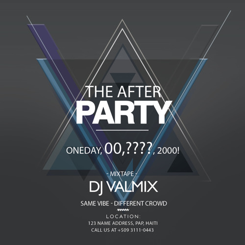 The After Party - DJ Valmix